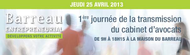 Première journée de la transmission du cabinet d'avocats