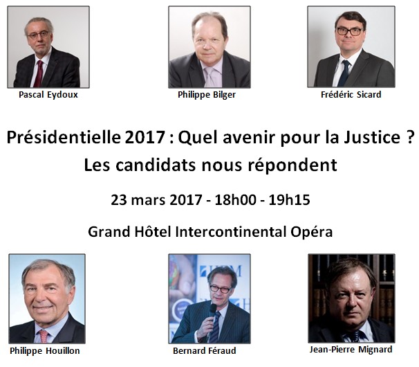 Pr&eacute;sidentielle 2017 : Quel avenir pour la Justice ?